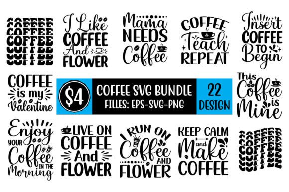 About Coffee SVG T-shirt Design Bundle: Graphics & Print Templates