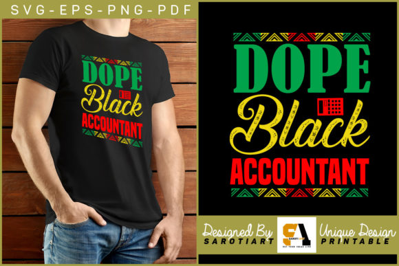 Dope Black Accountant Black History SVG
