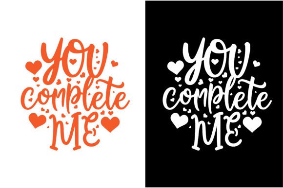 Valentine’s Day Quotes T-shirt Design: Graphics & Print Templates